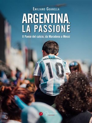 cover image of Argentina, la passione